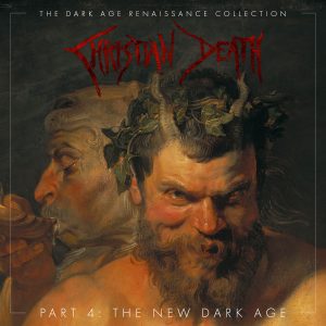 The Dark Age Renaissance Collection, Part 4, The New Dark Age
